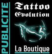 Tattoo Evolution, c'est aussi une boutique en ligne, cliquez ici!
